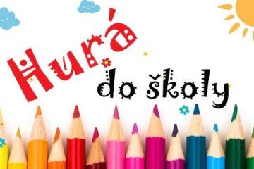 Hurá do školy! Předškoláčci, těšíme se na vás!