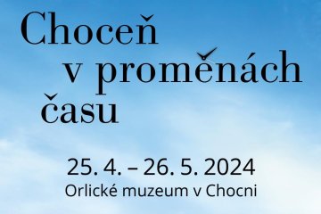 Vernisáž výstavy "Choceň v proměnách času"